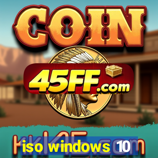 iso windows 10
